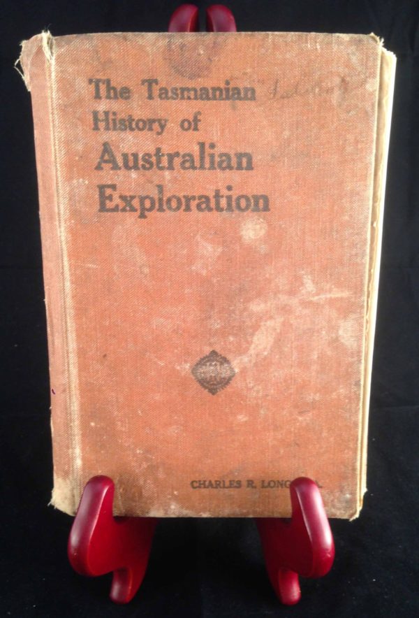 The Tasmanian History of Australian Exploration - The Nook Yamba Second Hand Books