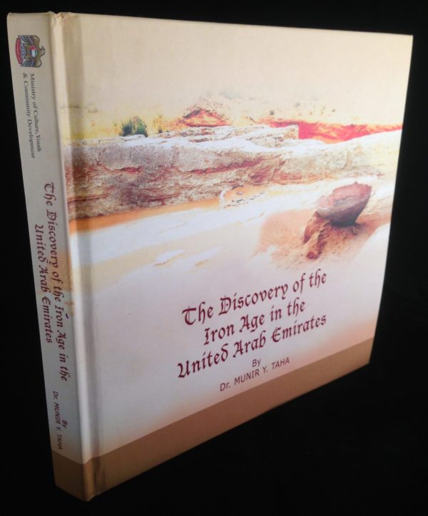 The Discovery of the Iron Age in the United Arab Emirates - The Nook Yamba Second Hand Books