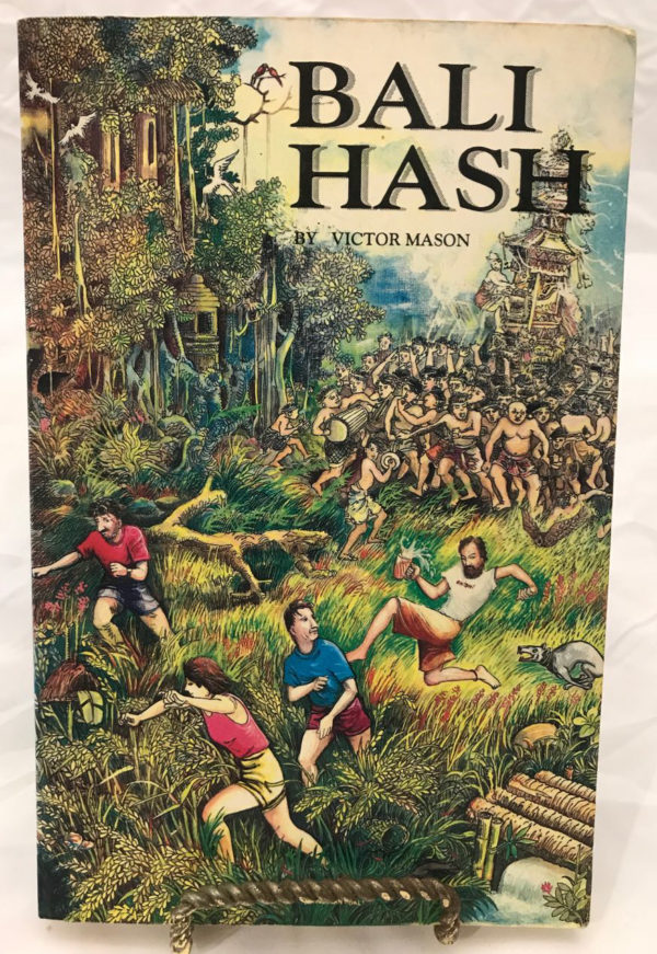 Bali Hash by Victor Mason - First Edition - The Nook Yamba Second Hand Books