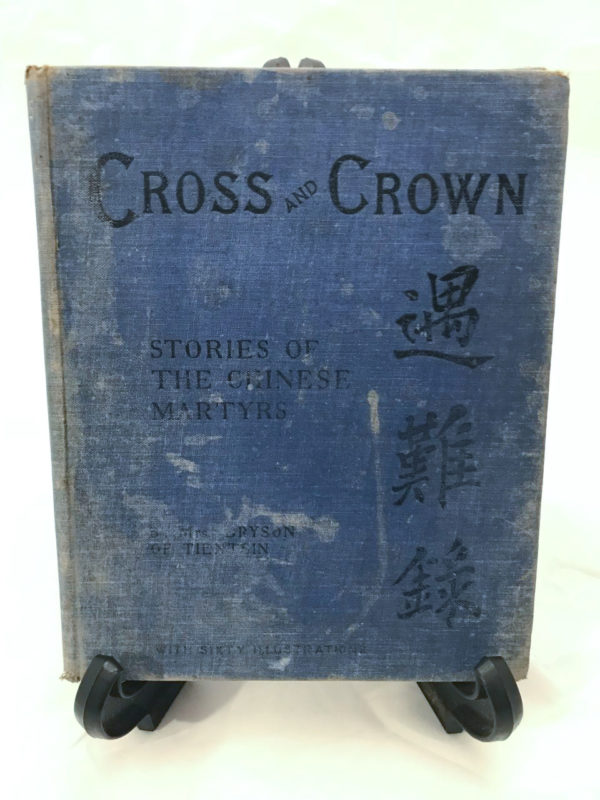 Cross and Crown Stories of the Chinese Martyrs by Mrs Bryson - The Nook Yamba Second Hand Books