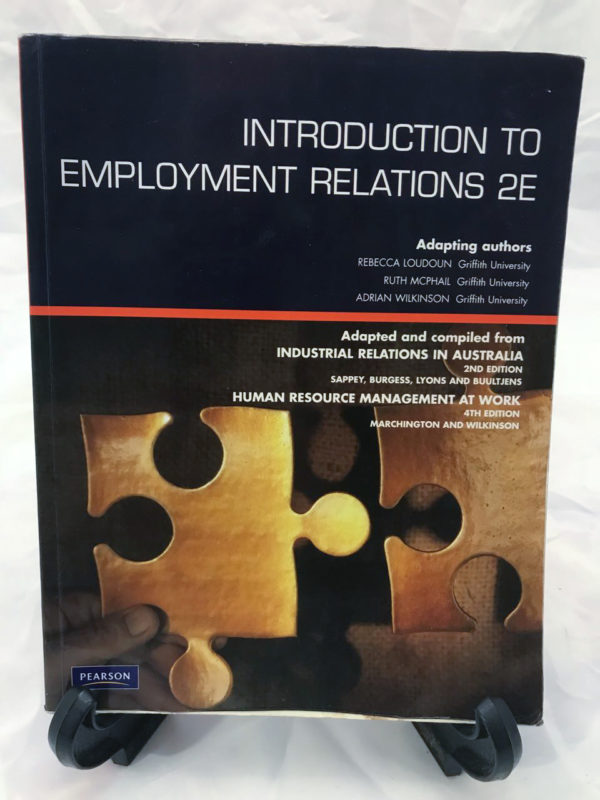 Introduction to Employment Relations - 2E Second Edition 2009 - The Nook Yamba Second Hand Books