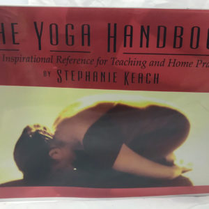 The Yoga Handbook by Stephanie Keach 2003 - The Nook Yamba Second Hand Books