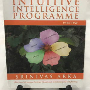 Intuitive Intelligence Programme - Part One by Srinivas Arka - The Nook Yamba Second Hand Books
