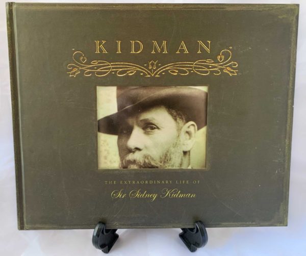 The Extraordinary Life of Sidney Kidman - The Nook Yamba Second Hand Books