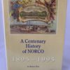 A Centenary History of NORCO - The Nook Yamba Second Hand Books