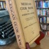 Mexican Cook Book For American Homes - The Nook Yamba Second Hand Books