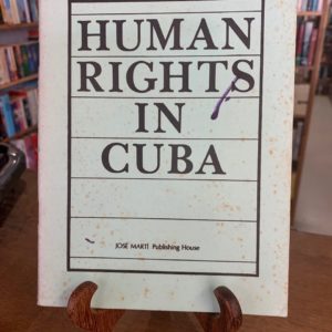 Human Rights in Cuba - The Nook Yamba Second Hand Books