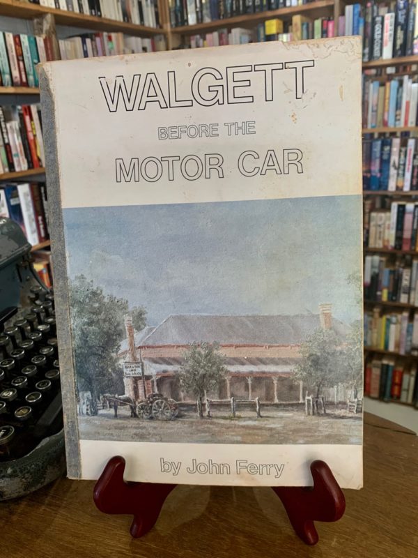 Walgett Before The Motor Car - The Nook Yamba Second Hand Books